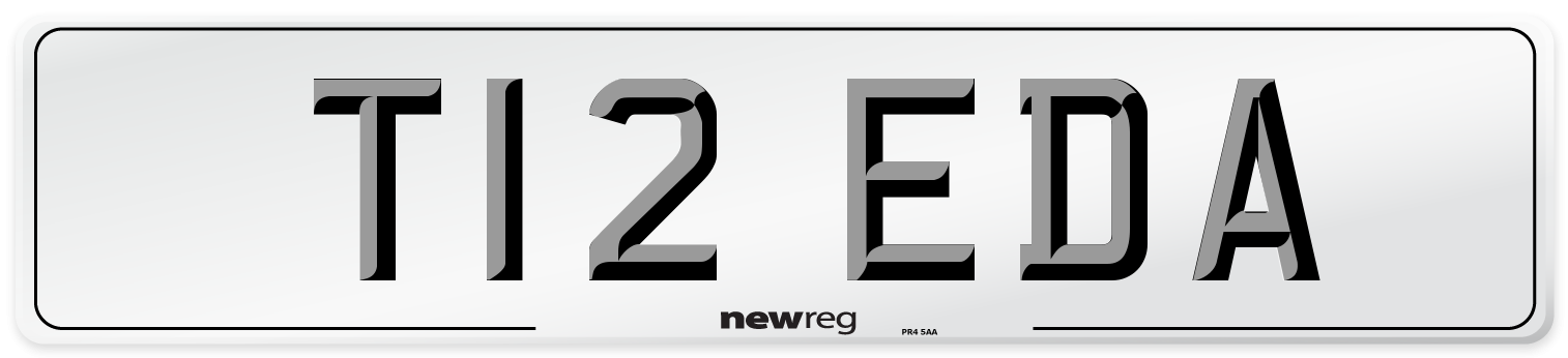 T12 EDA Number Plate from New Reg